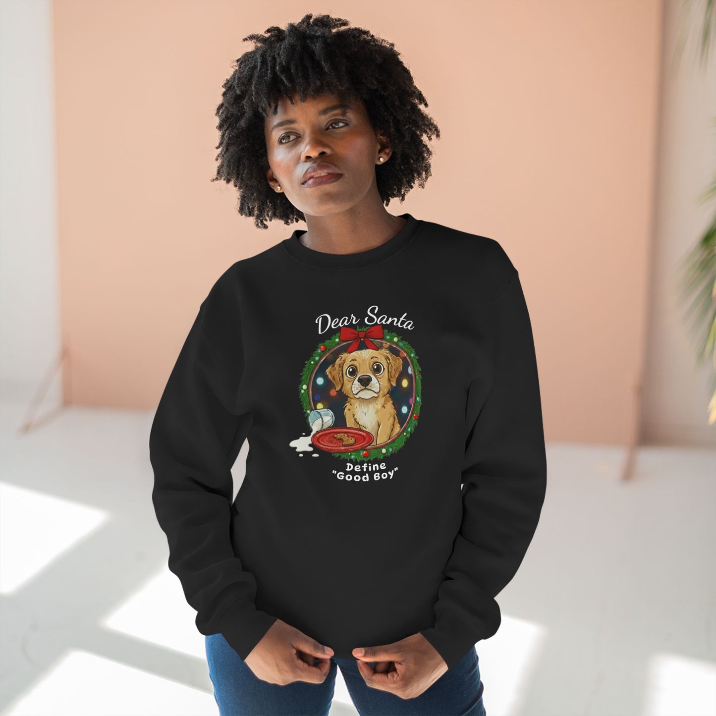Define "Good Boy" - Unisex Sweatshirt