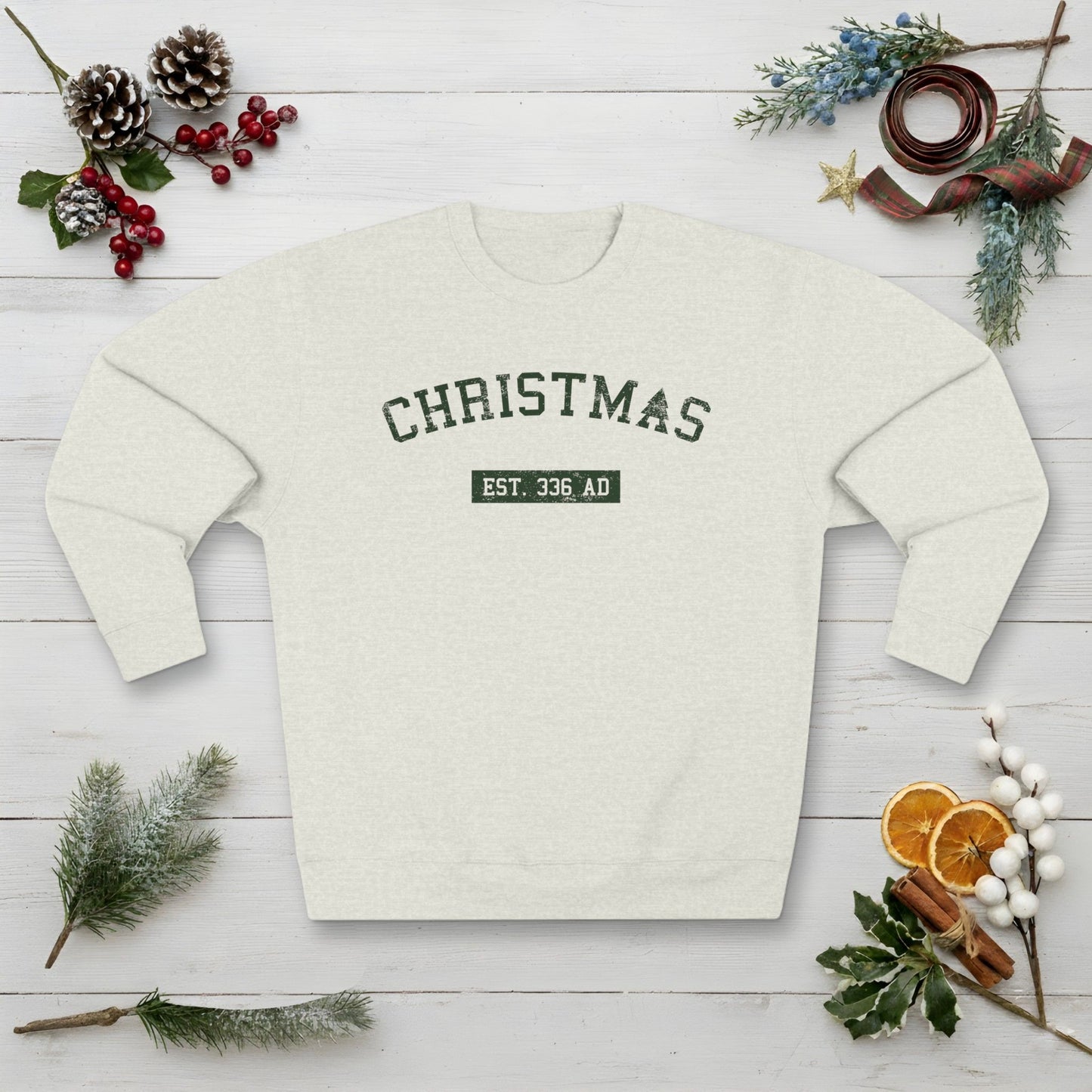 Christmas College Est. 336 AD - Unisex Sweatshirt