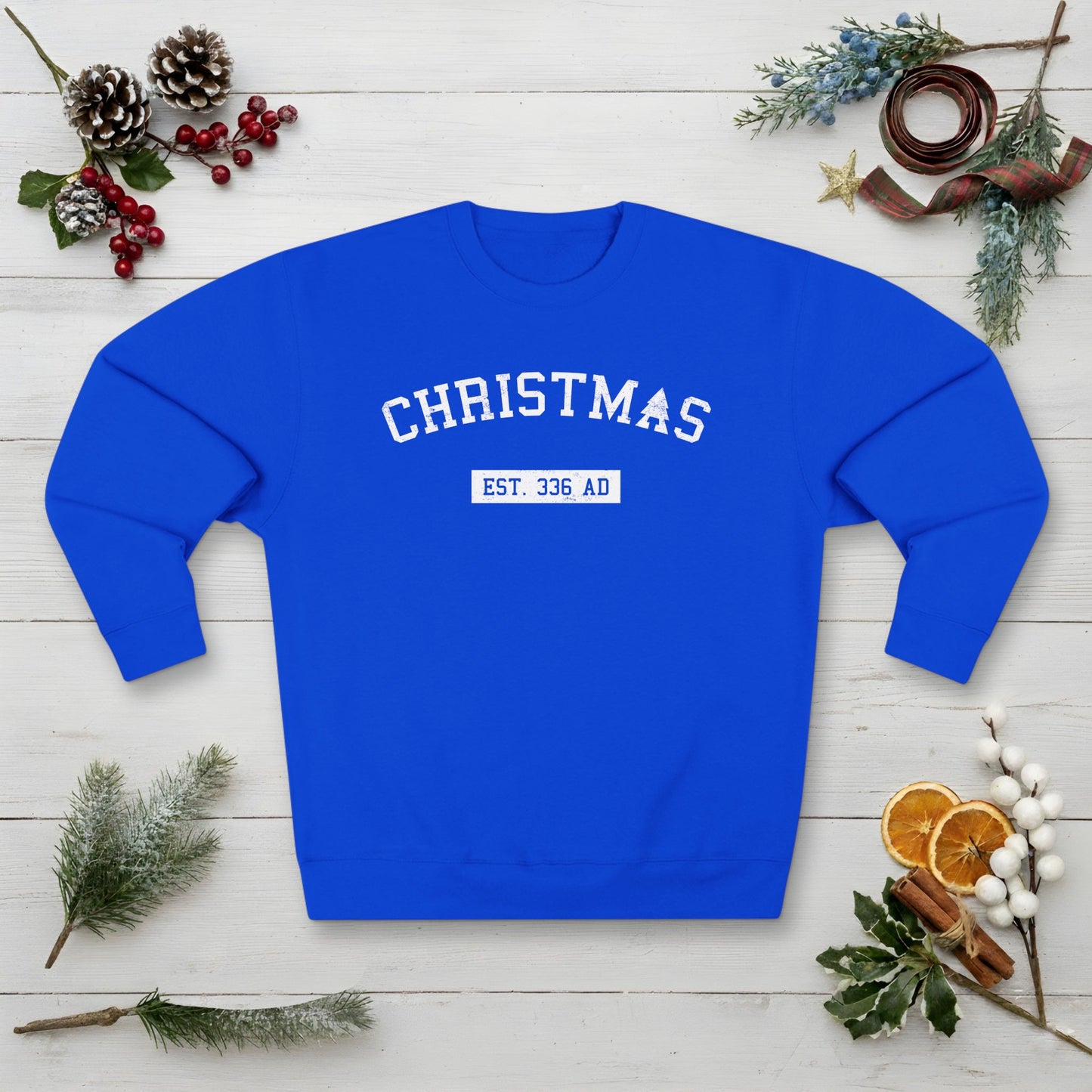 Christmas College Est. 336 AD - Unisex Sweatshirt
