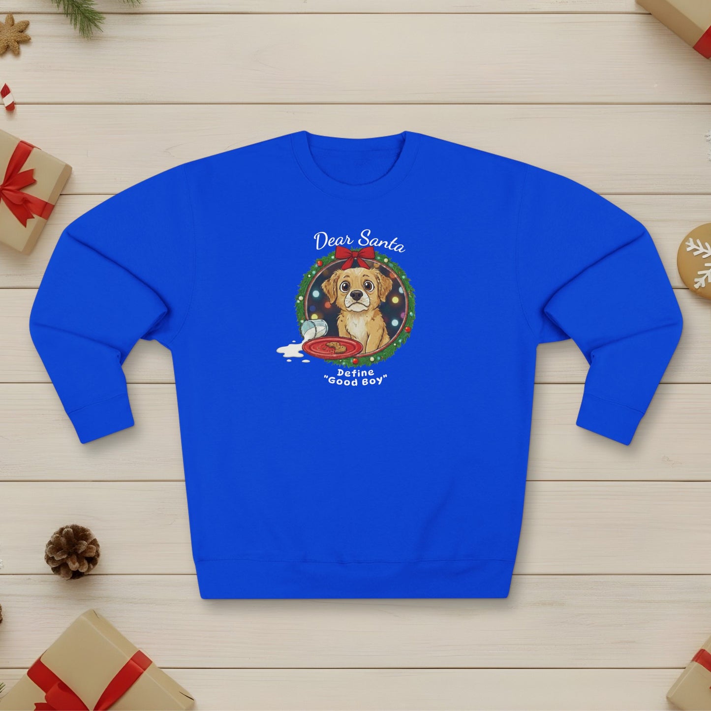 Define "Good Boy" - Unisex Sweatshirt