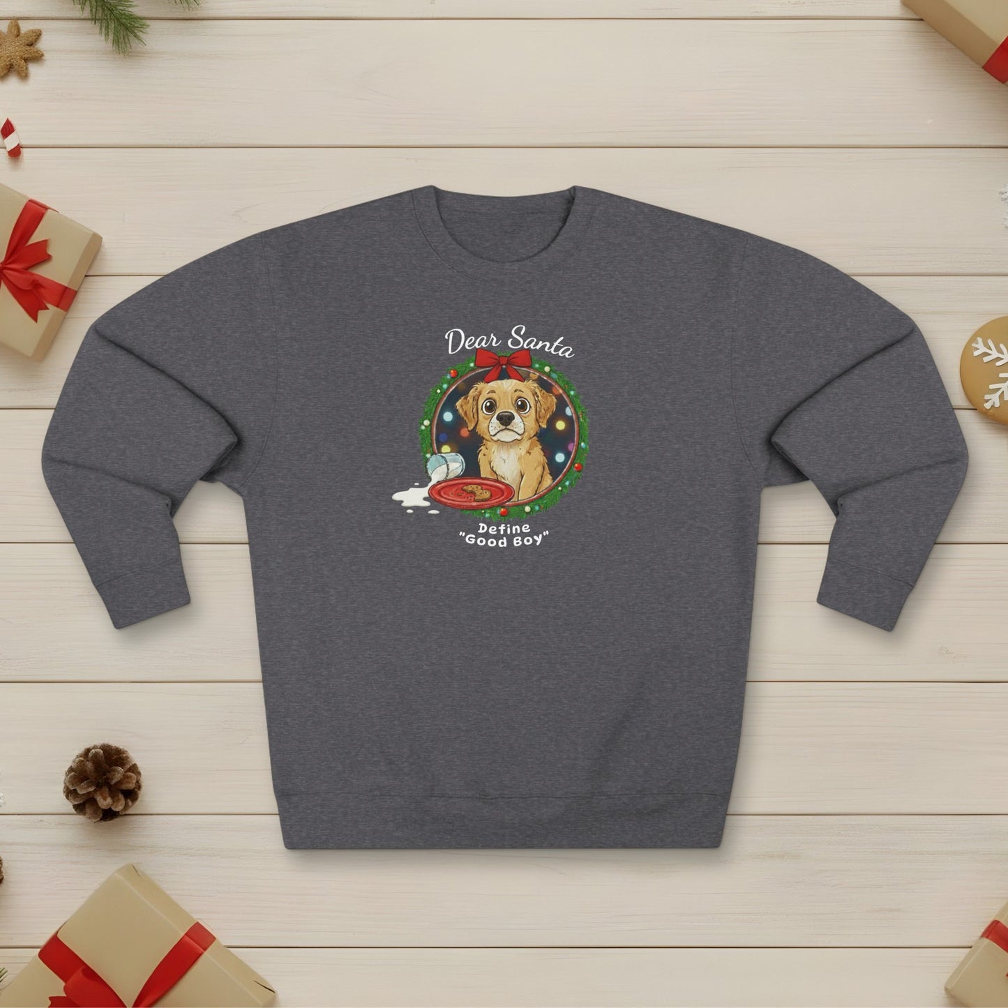 Define "Good Boy" - Unisex Sweatshirt