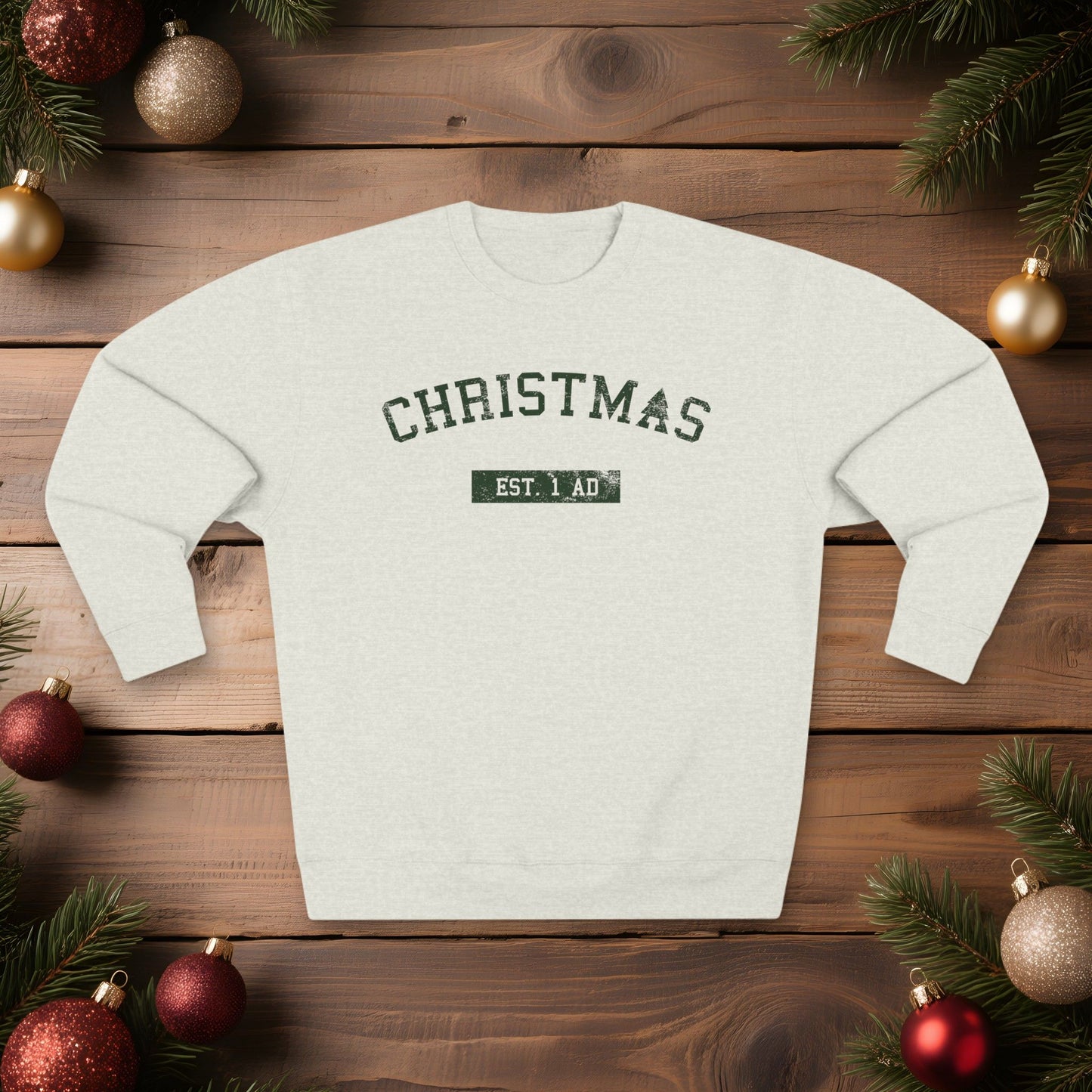 Christmas College Est. 1 AD - Unisex Sweatshirt