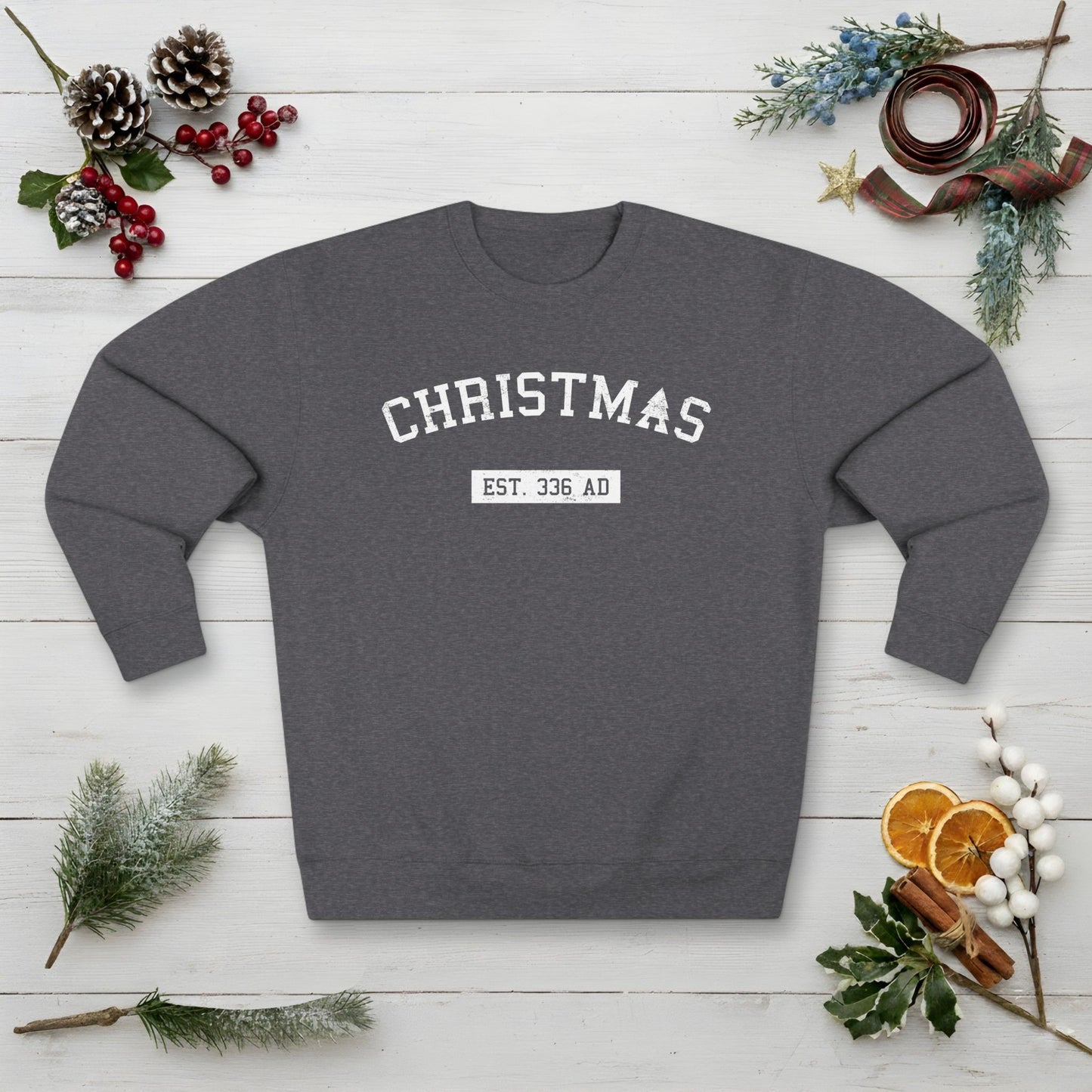 Christmas College Est. 336 AD - Unisex Sweatshirt