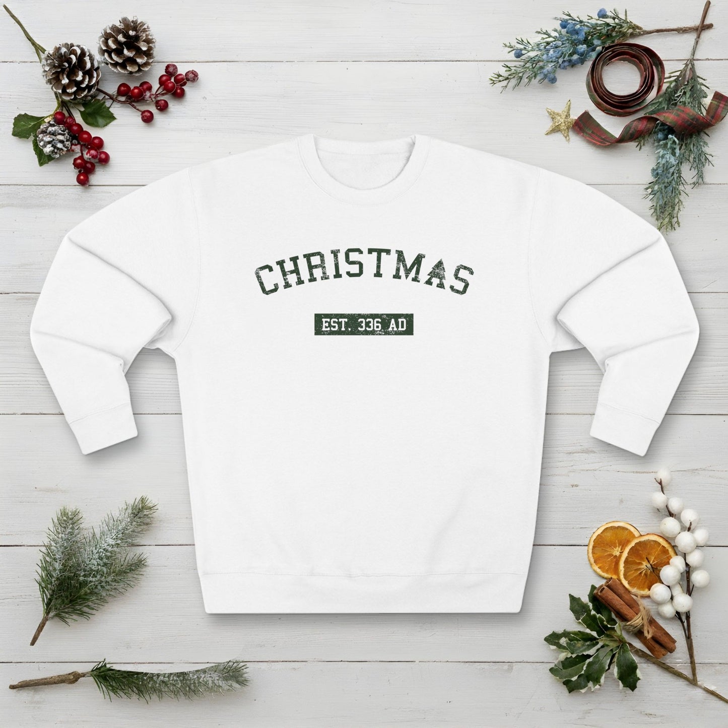 Christmas College Est. 336 AD - Unisex Sweatshirt