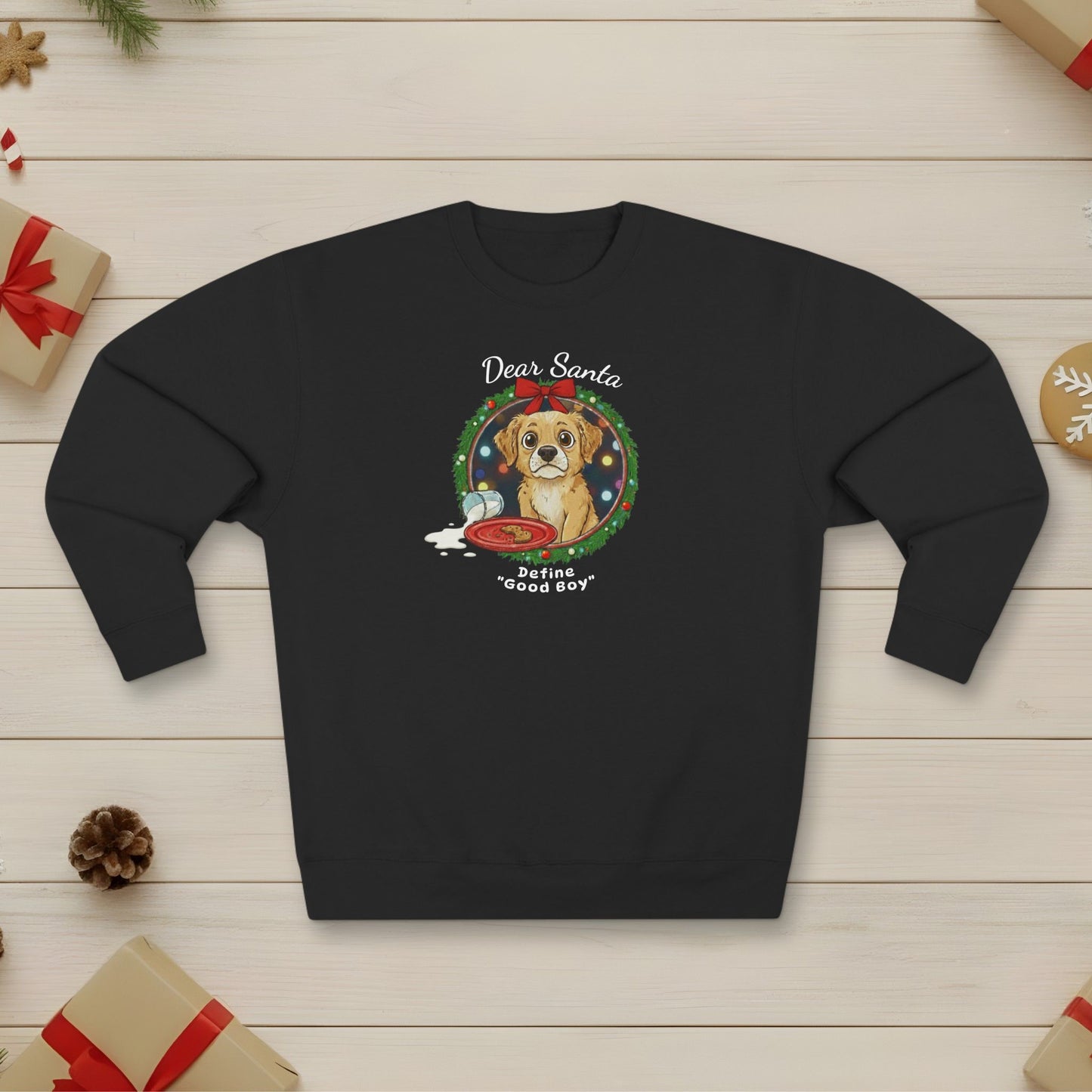 Define "Good Boy" - Unisex Sweatshirt